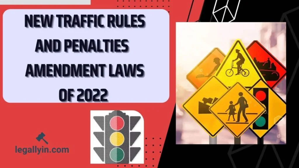 New Traffic Rules and Penalties