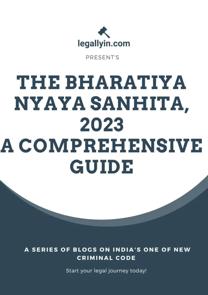 The Bharatiya Nyaya Sanhita