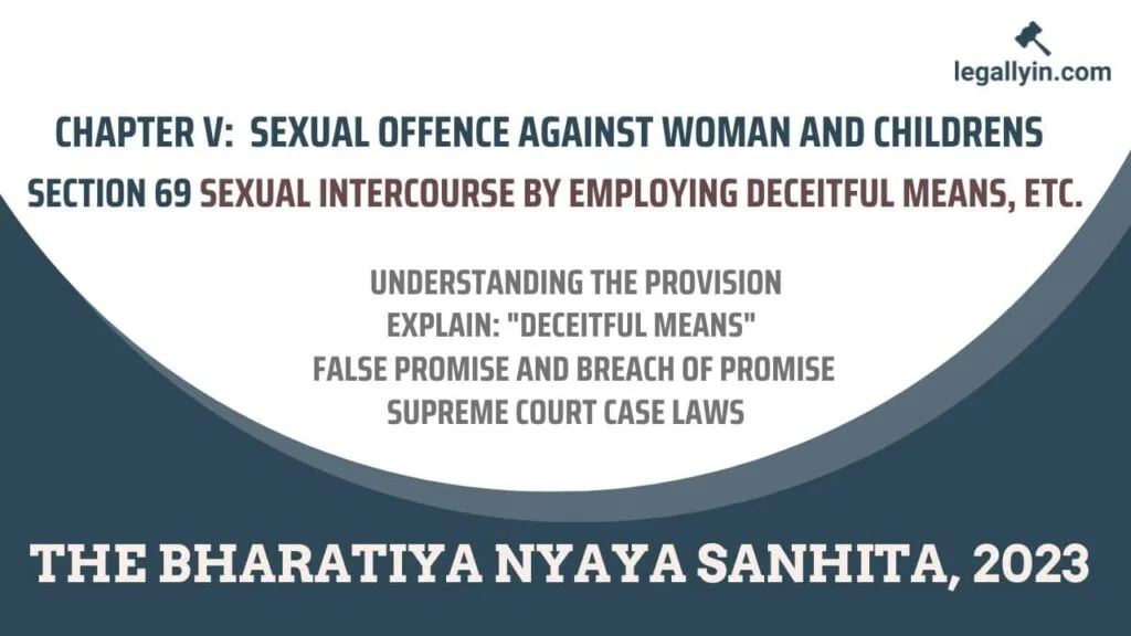Section 69 of The Bharatiya Nyaya Sanhita