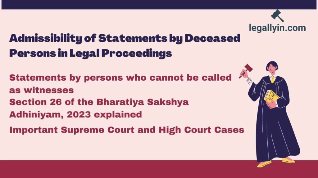 Admissibility of Statements by Deceased