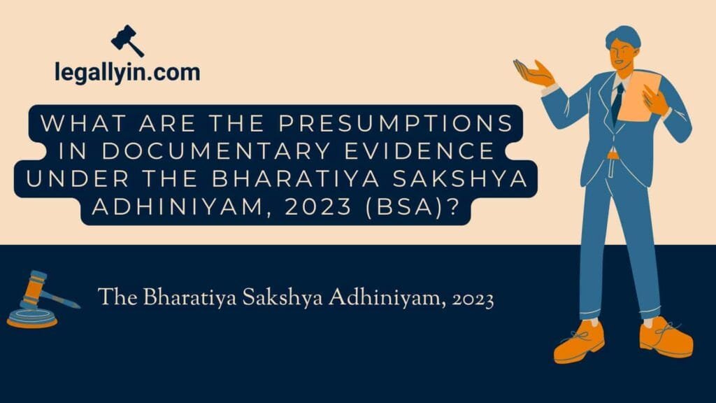 Writing-an-Argumentative-Essay-English-Presentation-in-Blue-Illustrative-Style-2-min-1024x576 What are the Presumptions under the Bharatiya Sakshya Adhiniyam, 2023 (BSA)?
