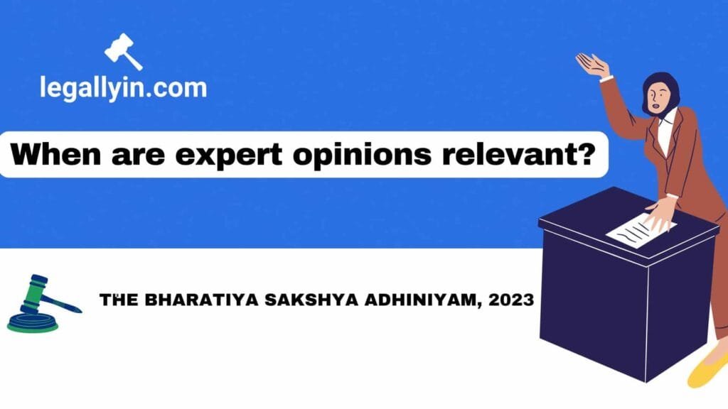 Writing-an-Argumentative-Essay-English-Presentation-in-Blue-Illustrative-Style-3-min-1024x576 Expert Opinions under the Bharatiya Sakshya Adhiniyam, 2023 (BSA)